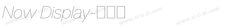 Now Display字体转换 Now Display字体转换